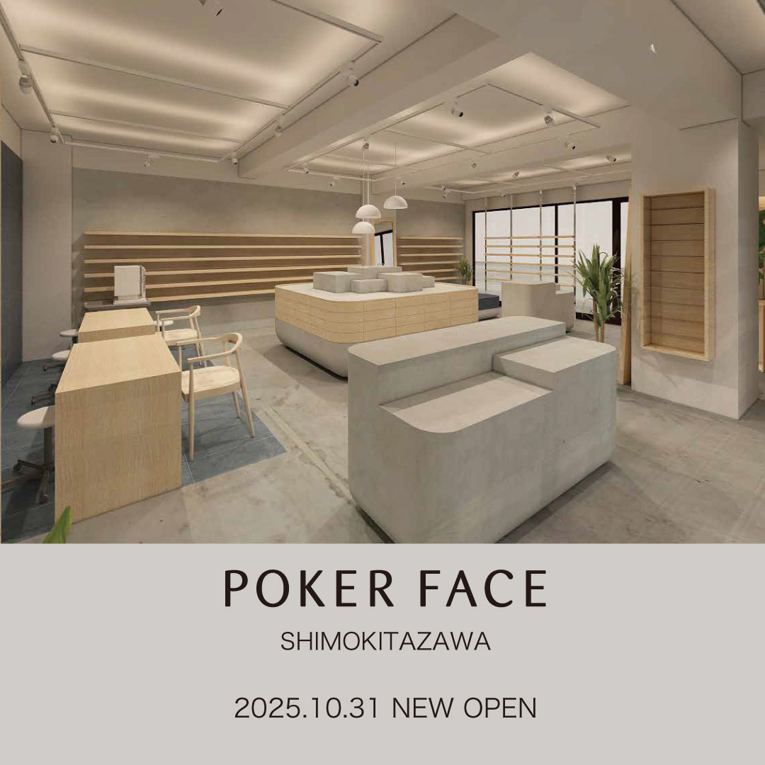 『POKER FACE 下北沢店』